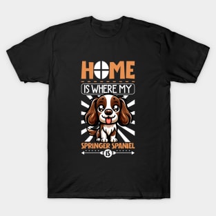 Home is with my English Springer Spaniel T-Shirt